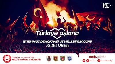 15 Temmuz Demokrasi ve Millî Birlik Günü'müz Kutlu Olsun